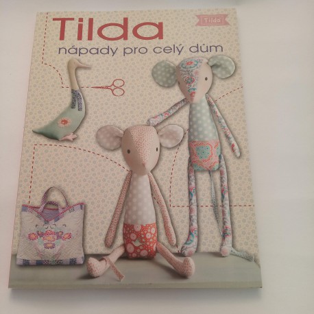 Tilda nápady pro celý dům